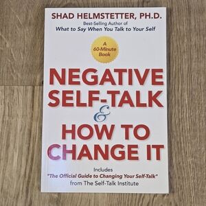 Negative SELF TALK & HOW TO CHANGE IT.